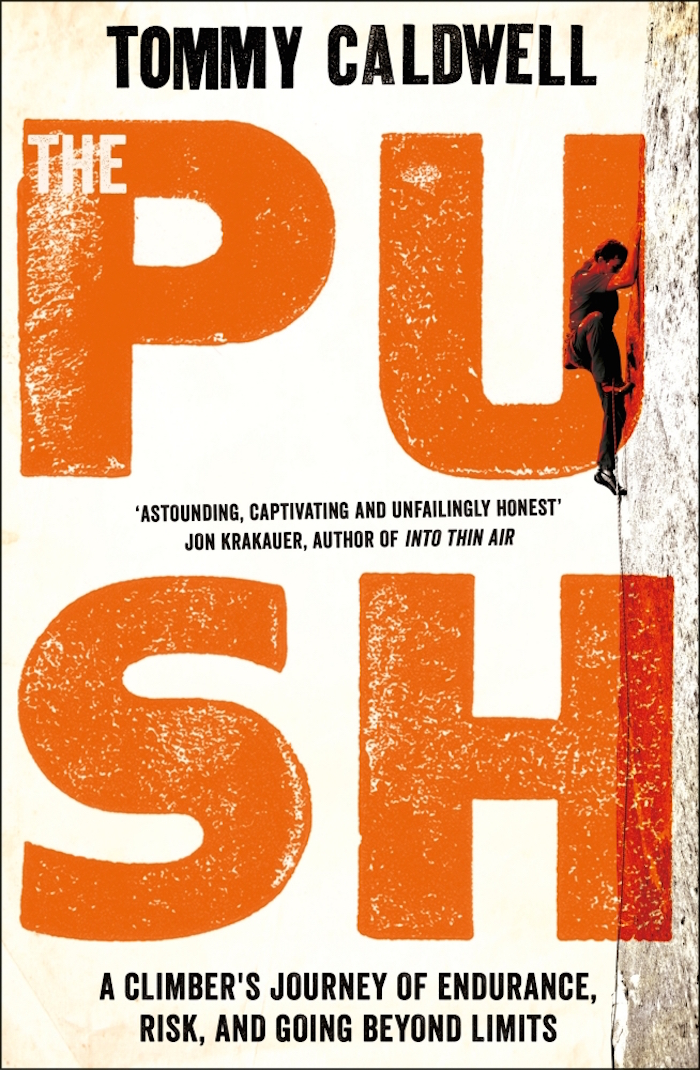 Push by Tommy Caldwell